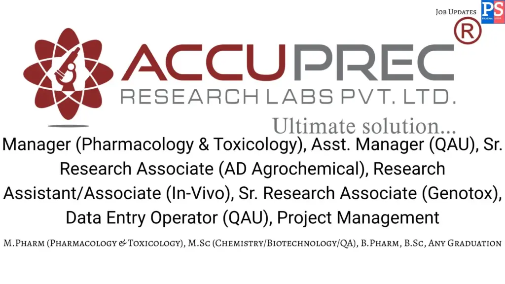 Accuprec Hiring Pharmacology, Toxicology & QAU