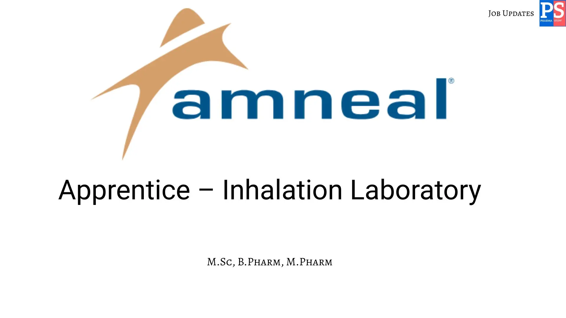 Amneal Hiring Apprentice – Inhalation Laboratory