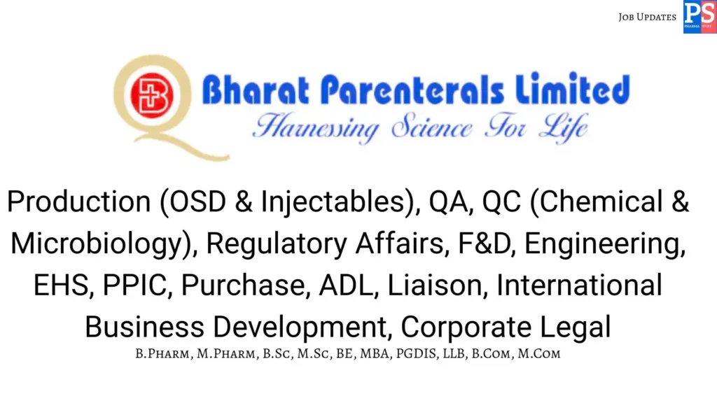 Bharat walk-in Production, QA, QC, RA, F&D, Engineering