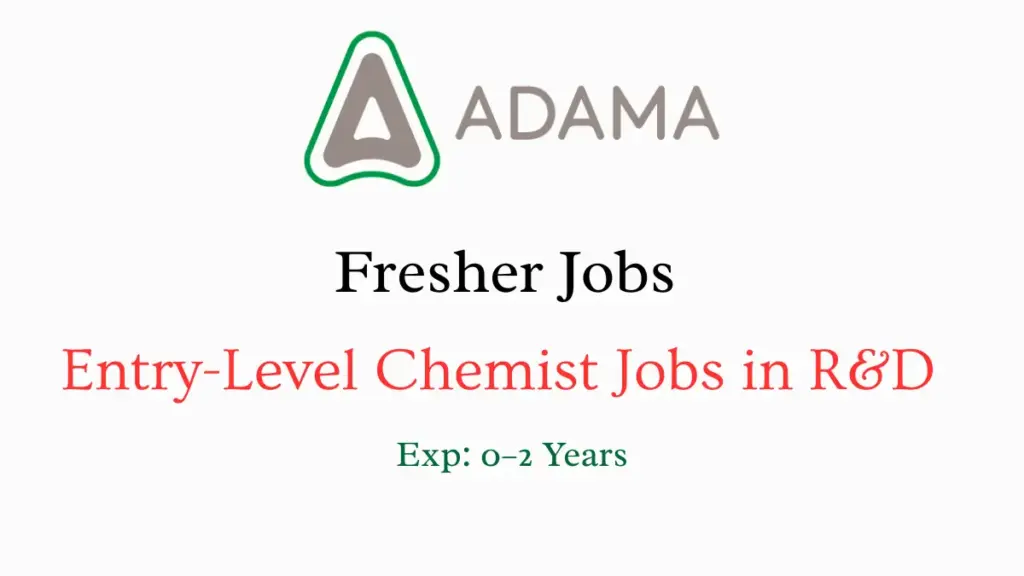 Entry-Level Chemist Jobs in R&D Hyderabad