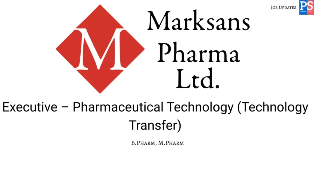 Marksans Hiring Technology Transfer