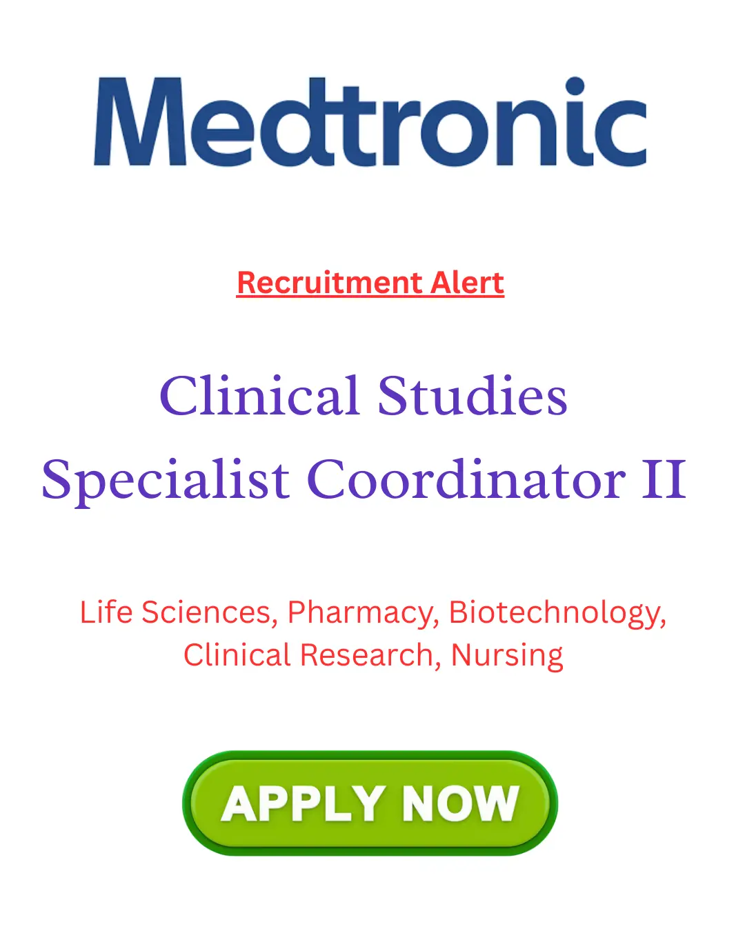 Medtronic Hiring Clinical Studies Specialist Coordinator II