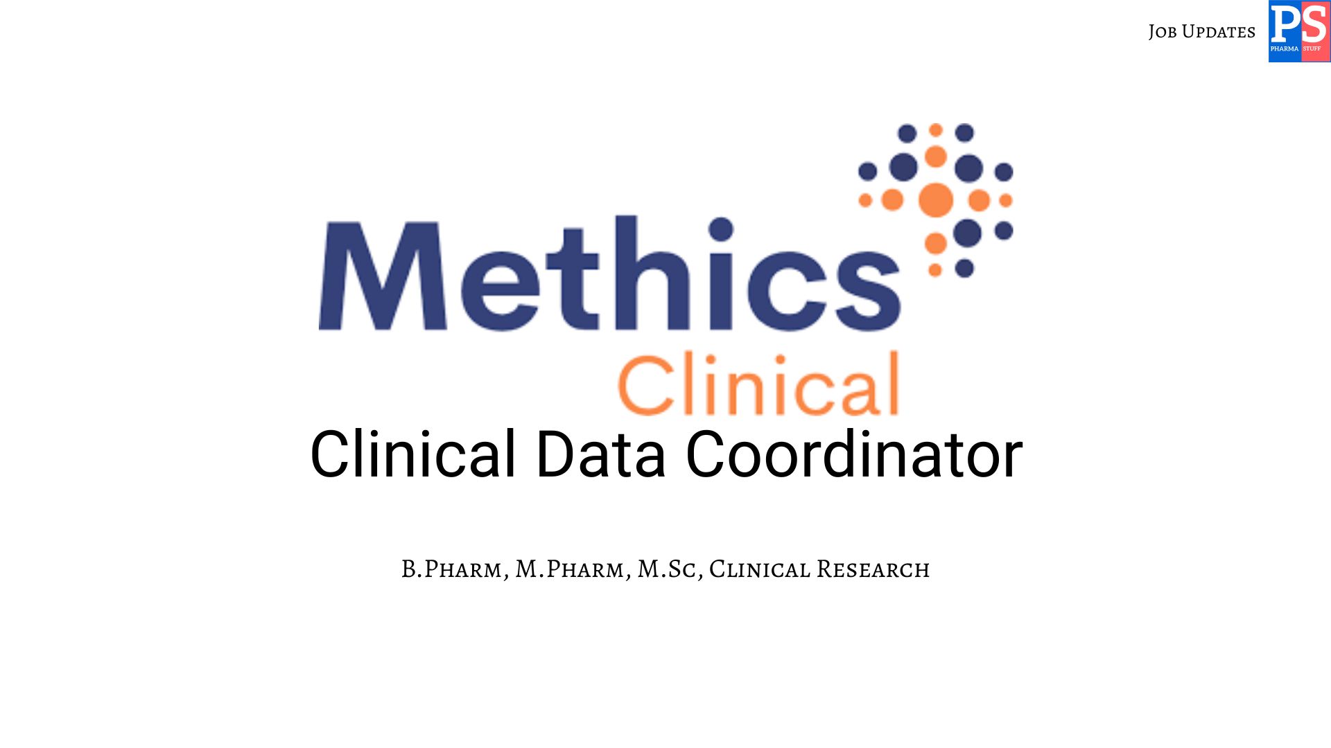 Methics Hiring Clinical Data Coordinator