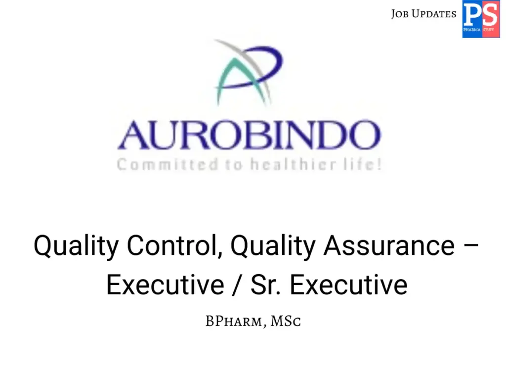 Aurobindo Hiring QA QC executive