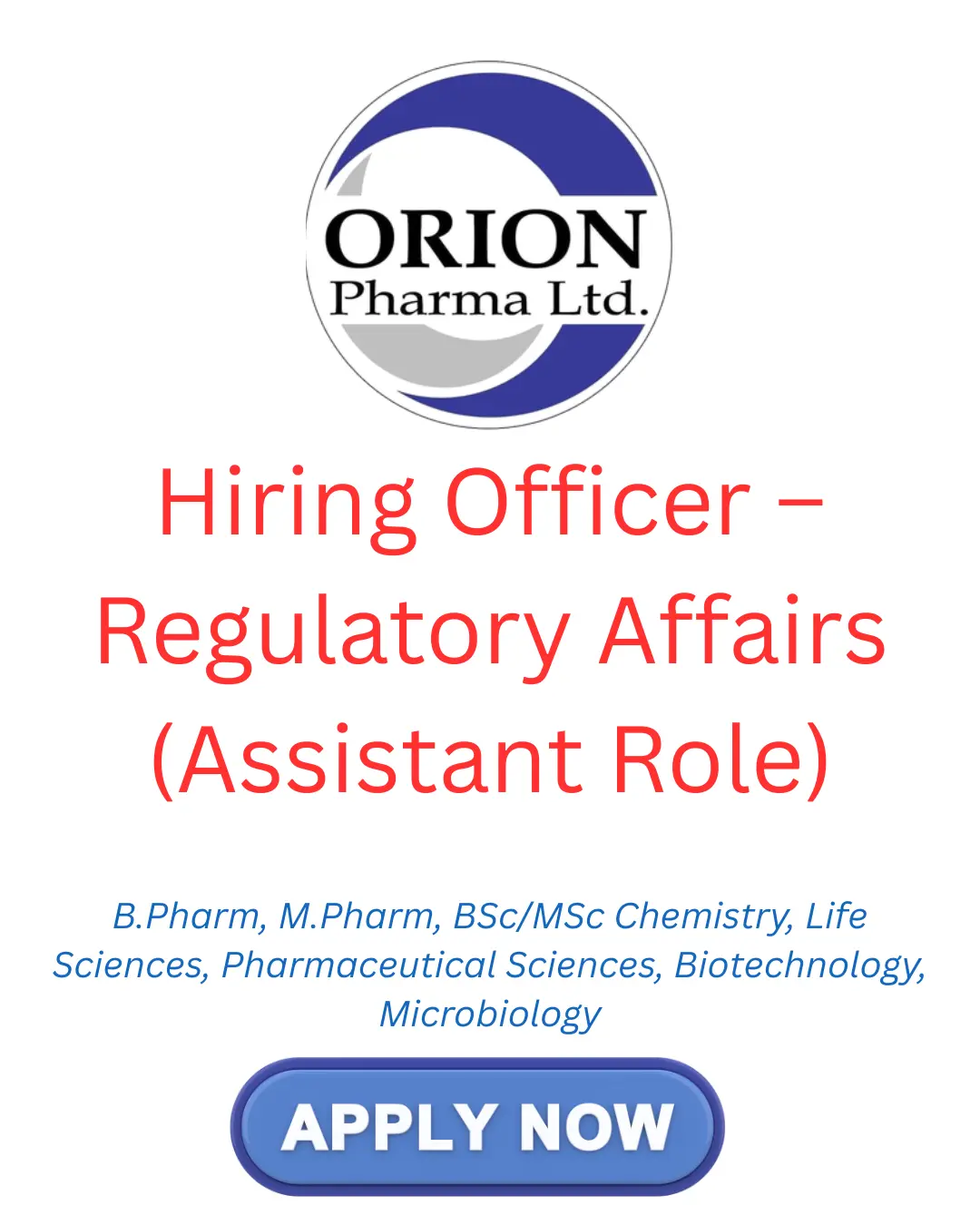 Orion Pharma Hiring Officer – Regulatory Affairs Assistant Role