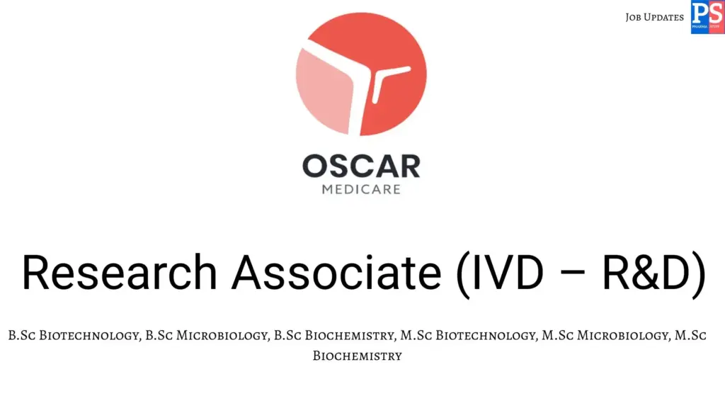 Oscar Bio Hiring Research Associate (IVD – R&D)
