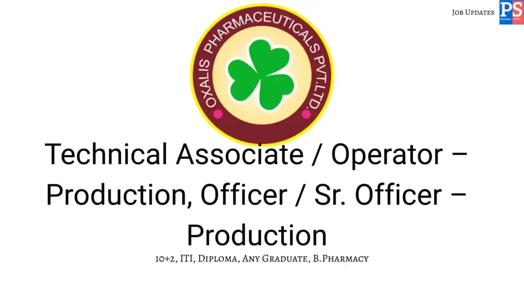Oxalis Walk-in Production Officers & Operators