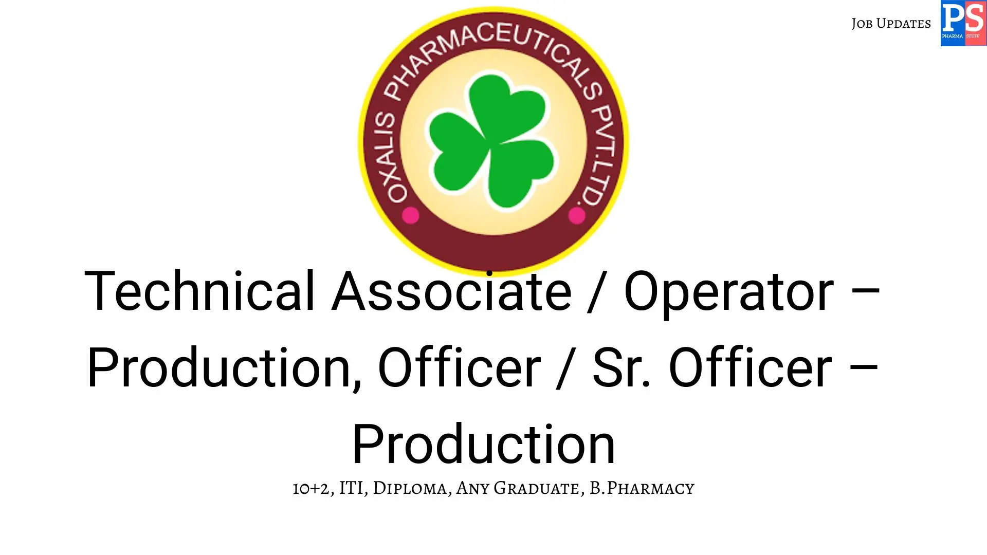 Oxalis Walk in Production Officers Operators