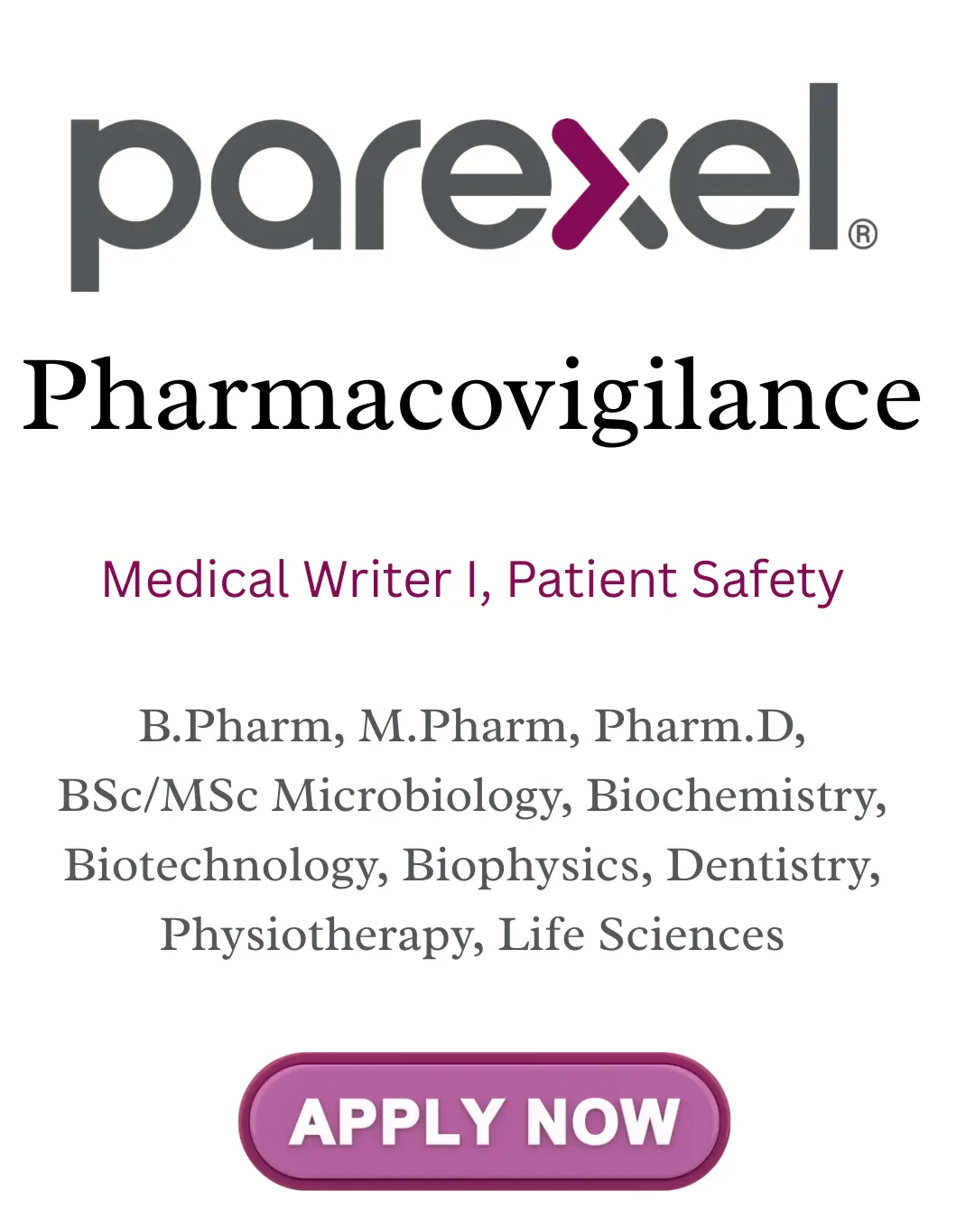 Parexel Hiring Medical Writer I – Patient Safety in the Pharmacovigilance and Drug Safety