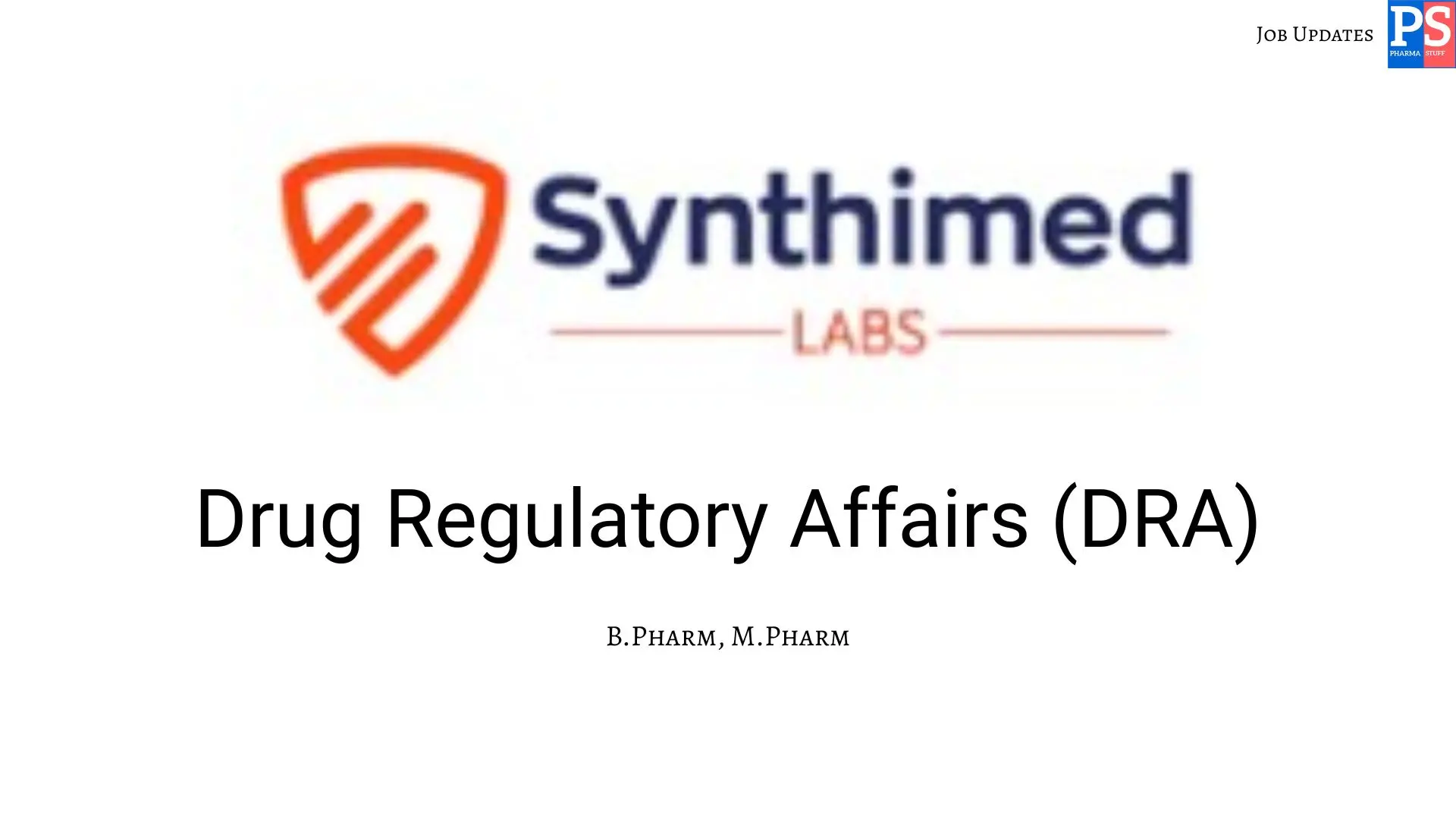 Synthimed Hiring Drug Regulatory Affairs