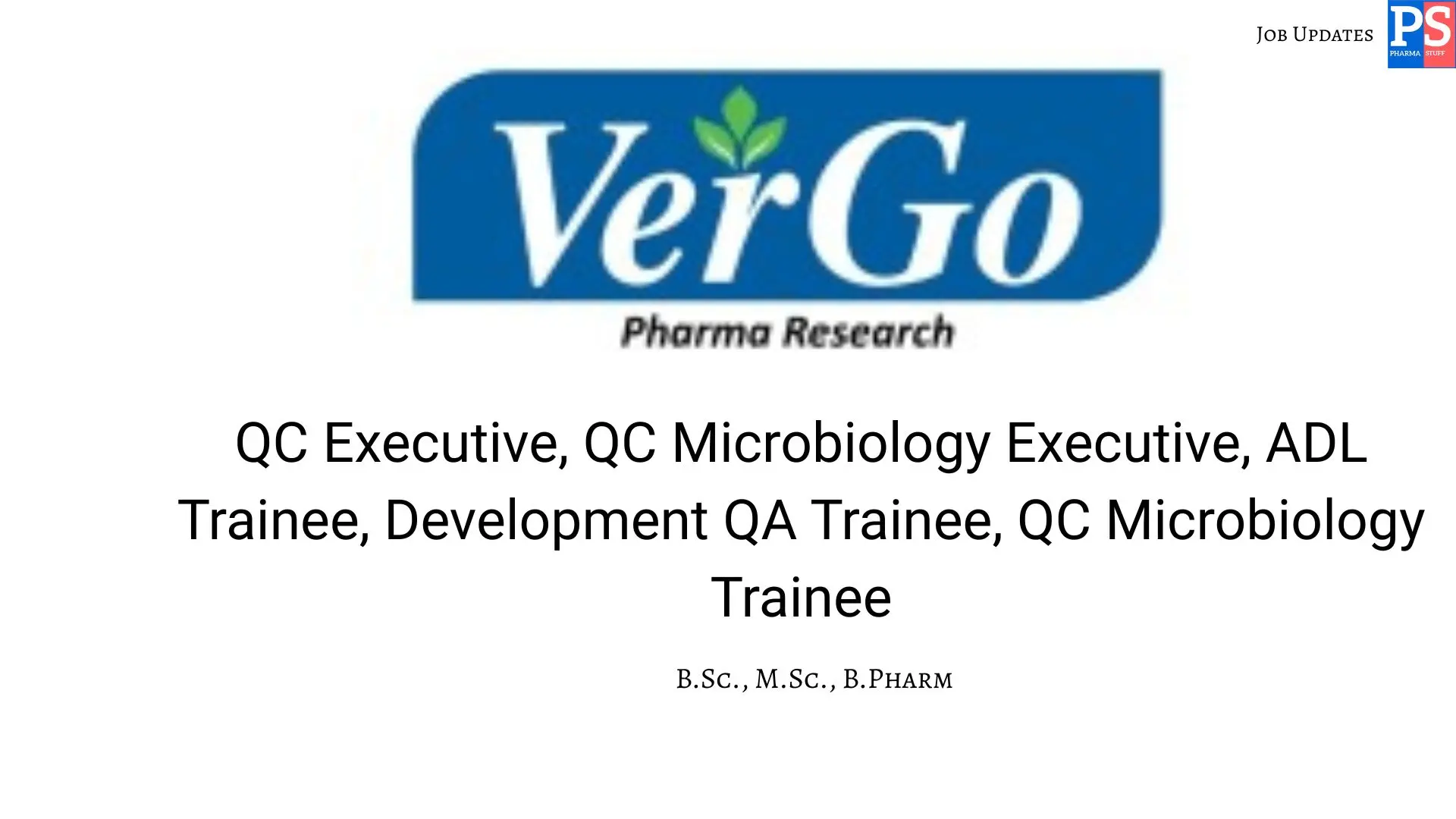 VerGo Hiring QC QA ADL