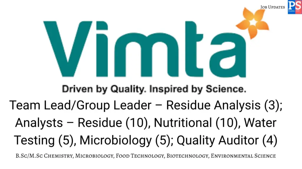 Vimta Walk-in MSc Analysts & Team Leads