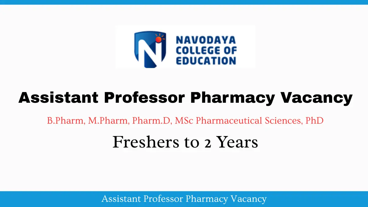 navodaya education trust assistant professor pharmacy