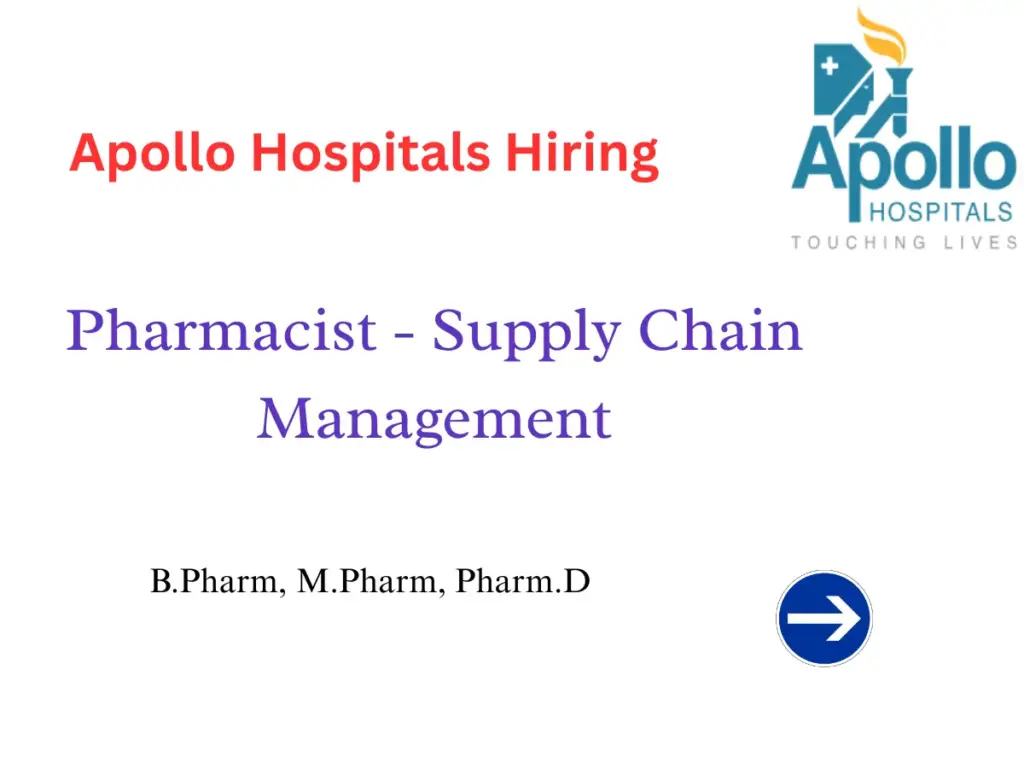Apollo Hospitals Opens Pharmacist Supply Chain Roles for Pharma Graduates
