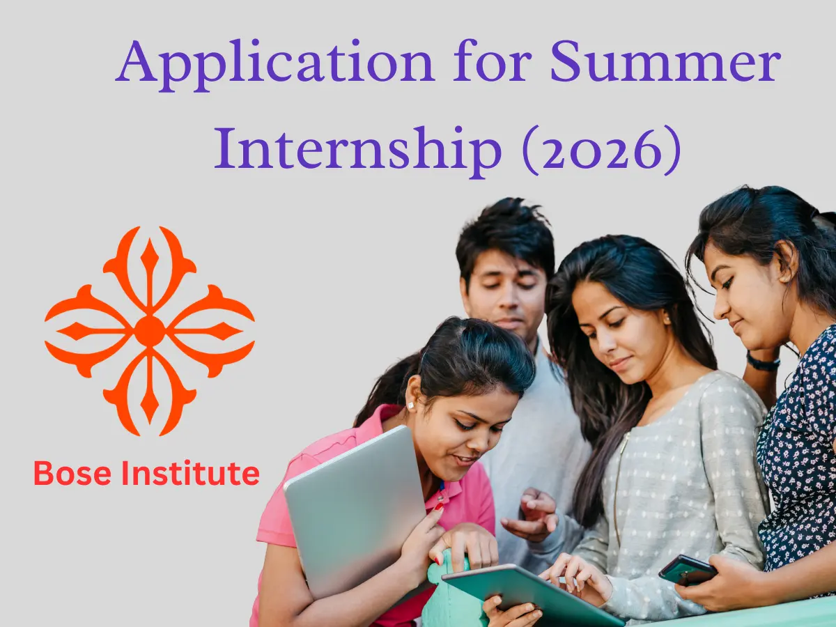 Application for Summer Internship (2026) at Bose Institute