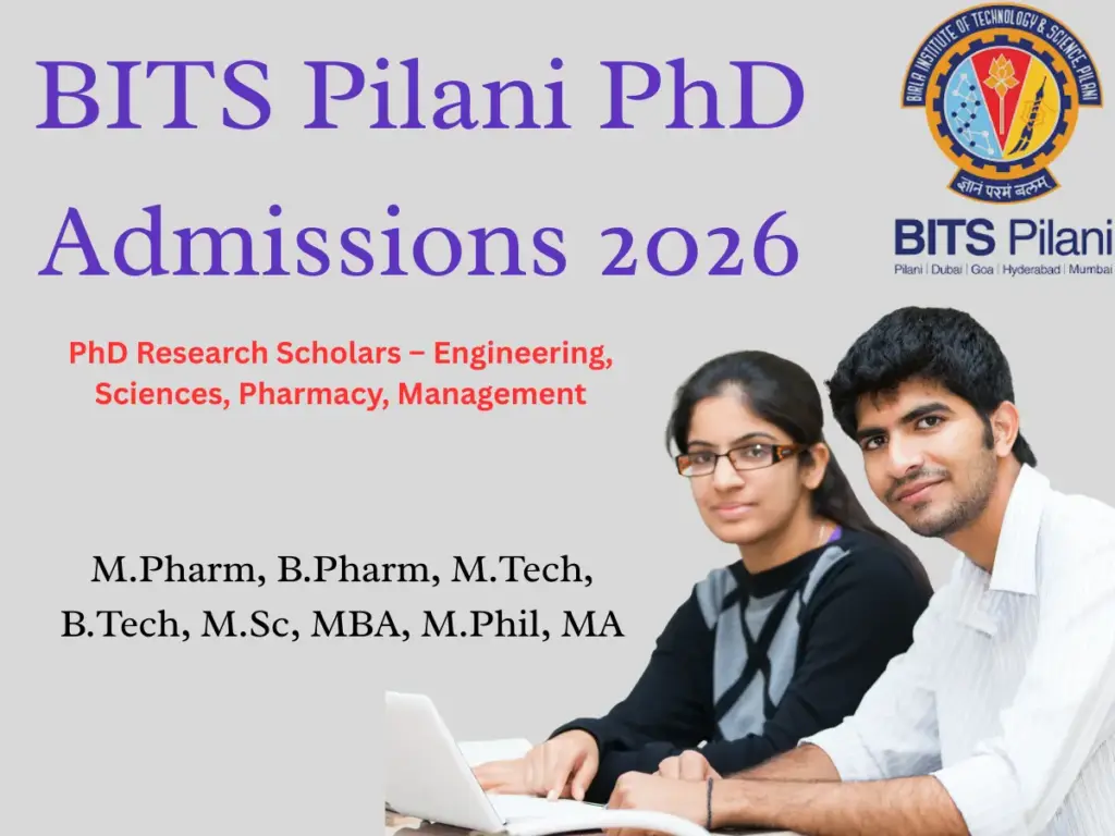 BITS Pilani PhD Admissions 2026 – Fellowship up to ₹42,000
