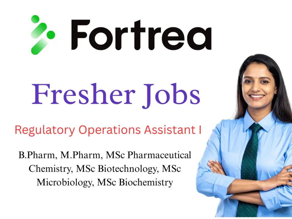 Fortrea Opens Regulatory Operations Role for Pharma Freshers