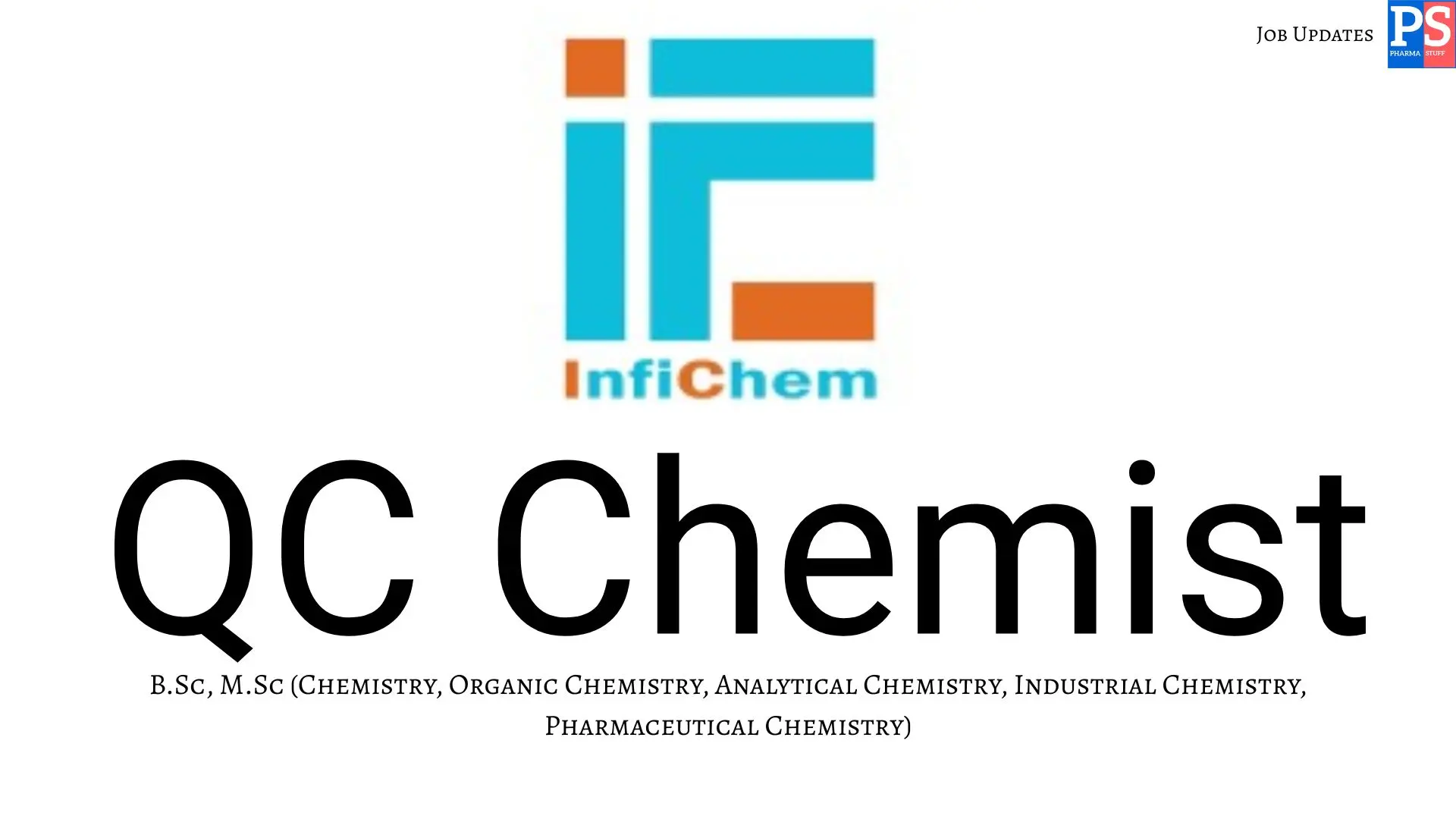 InfiChem Hiring Quality Control Chemists