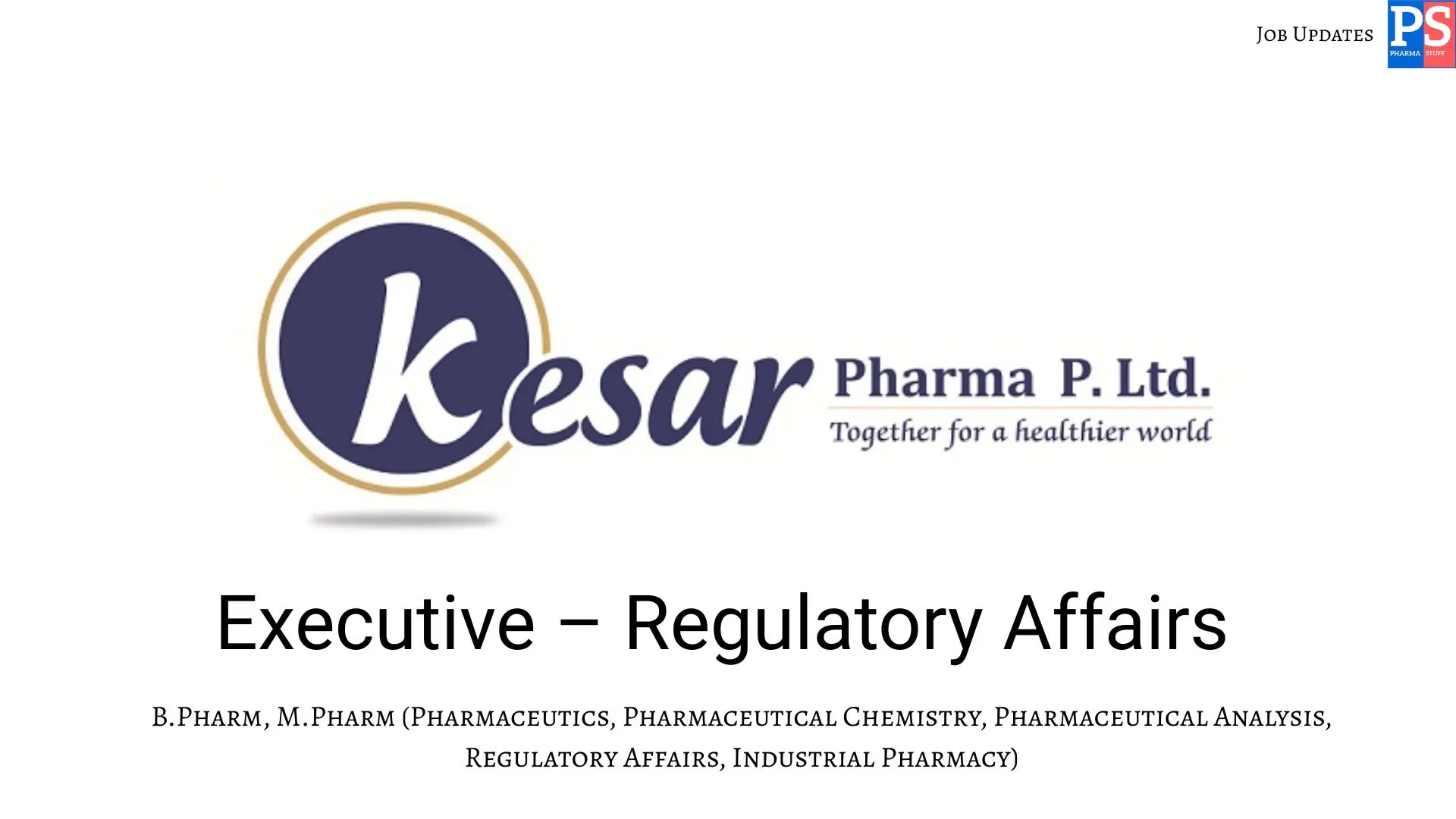 Kesar Hiring Regulatory Affairs
