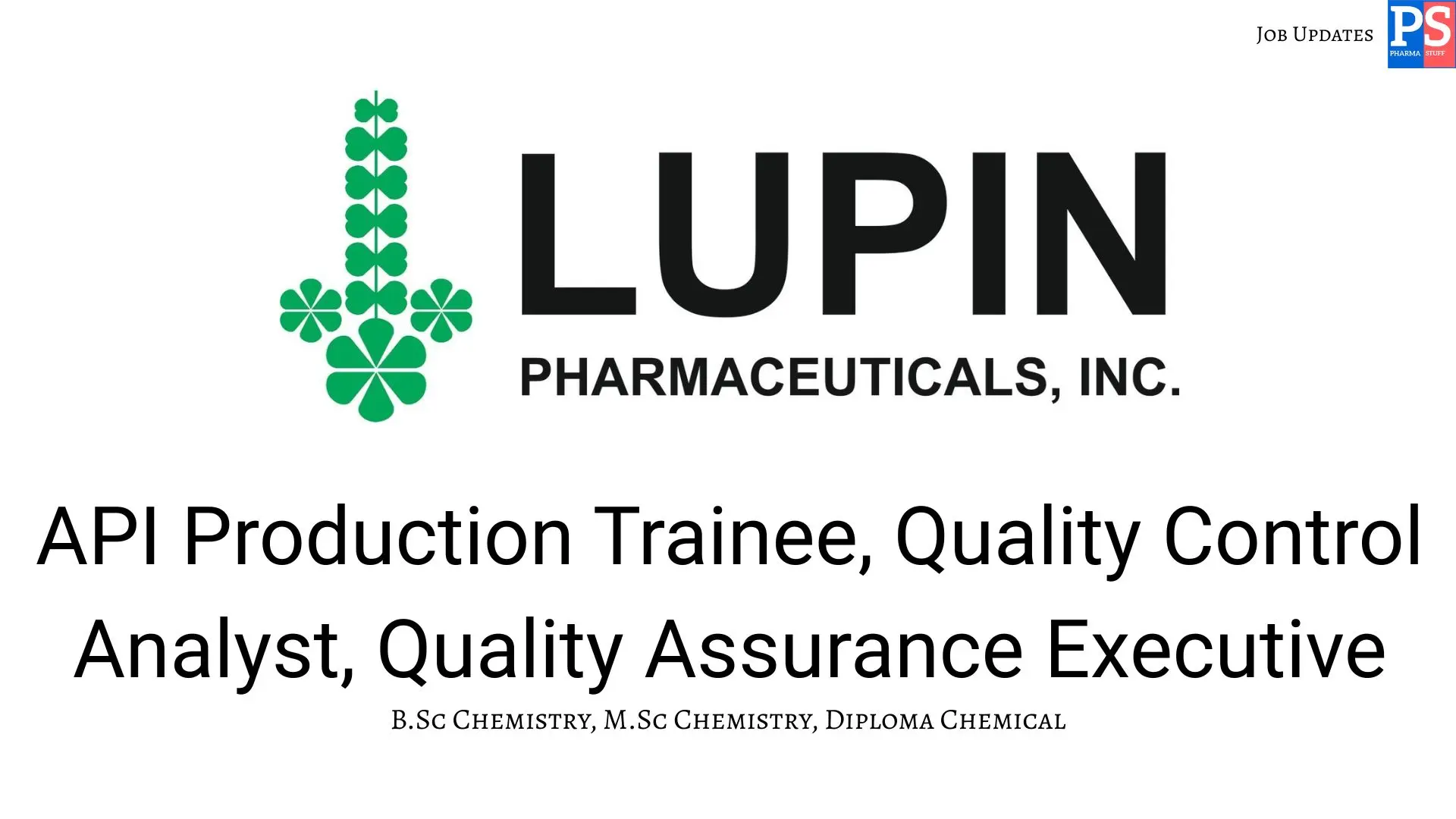 Pharma Biotech Job search & Career 6 Lupin Walk‑In Production QA QC