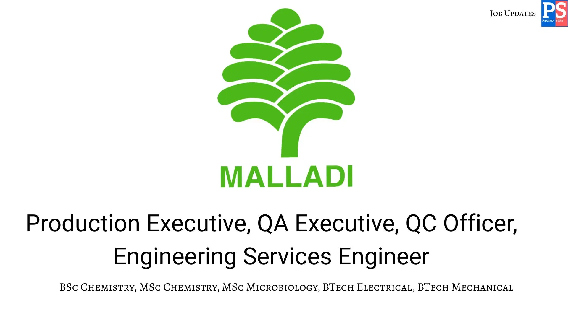 Pharma Biotech Job search & Career 7 Malladi walk in Production QA QC