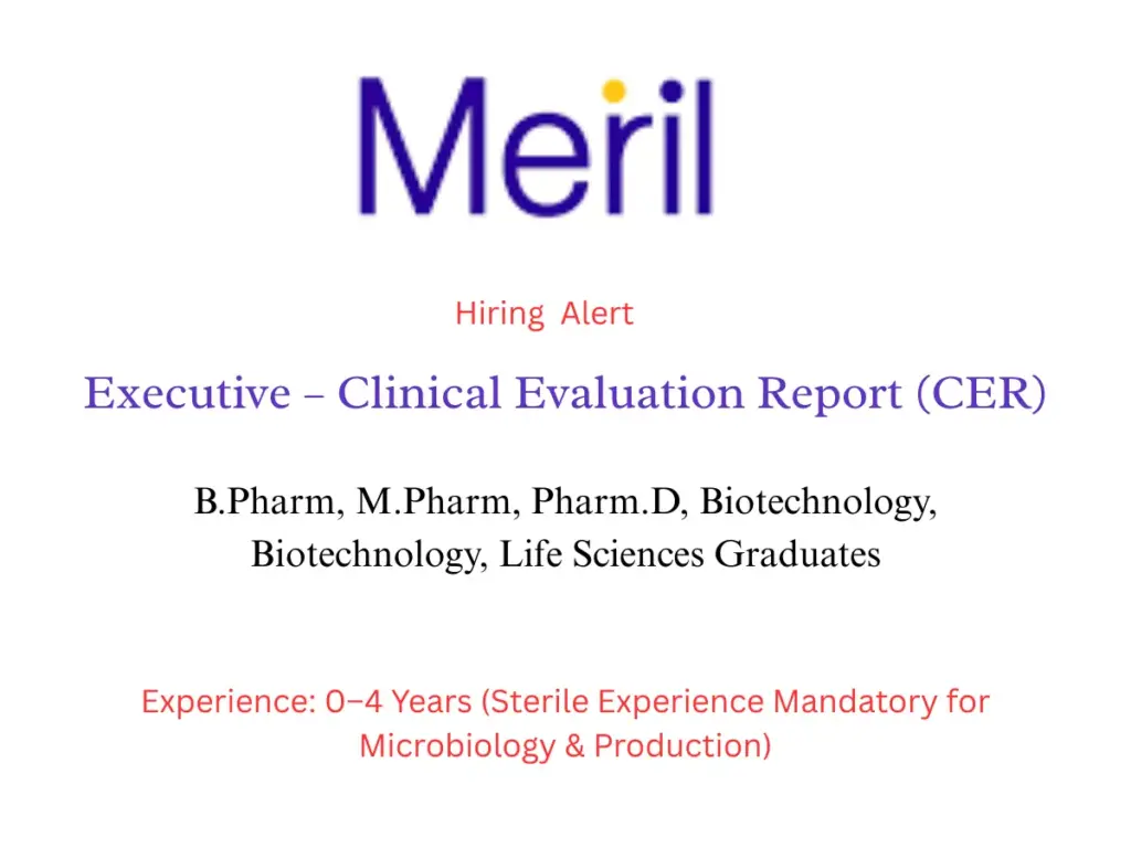 Meril Hiring Executive – Clinical Evaluation Report (CER)