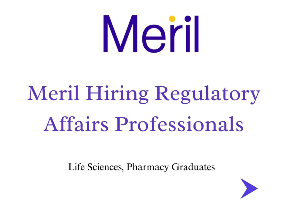 Meril Hiring Regulatory Affairs Professionals