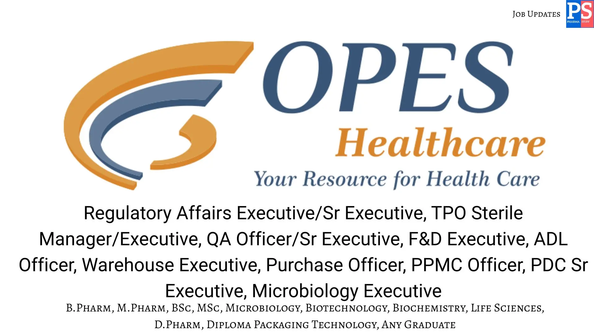 Pharma Biotech Job search & Career 6 OPES walk in QA RA FD ADL