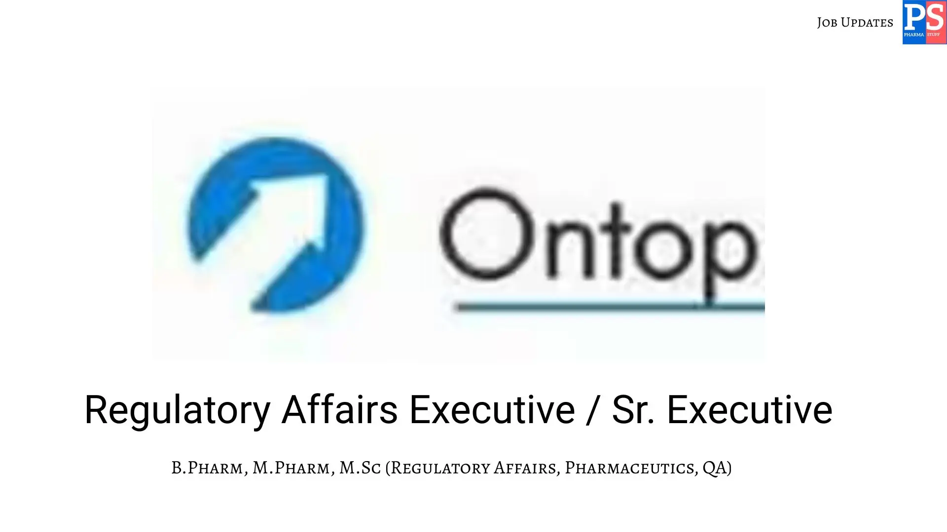 Ontop Hiring Regulatory Affairs Executive Sr.