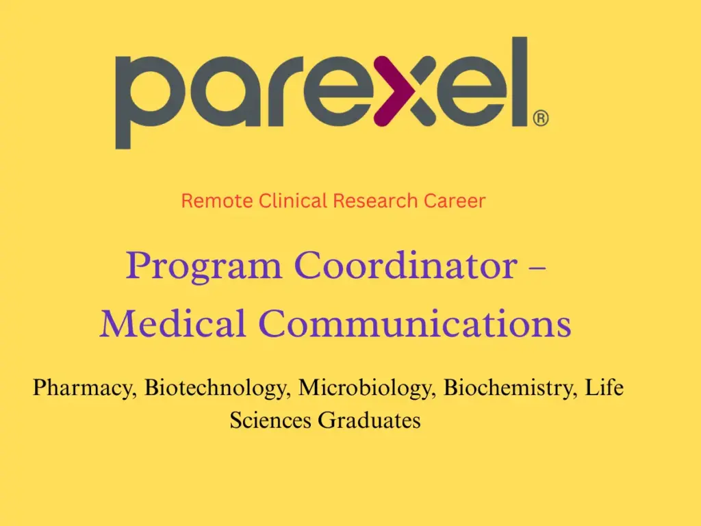 Parexel Hiring Program Coordinator – Medical Communications