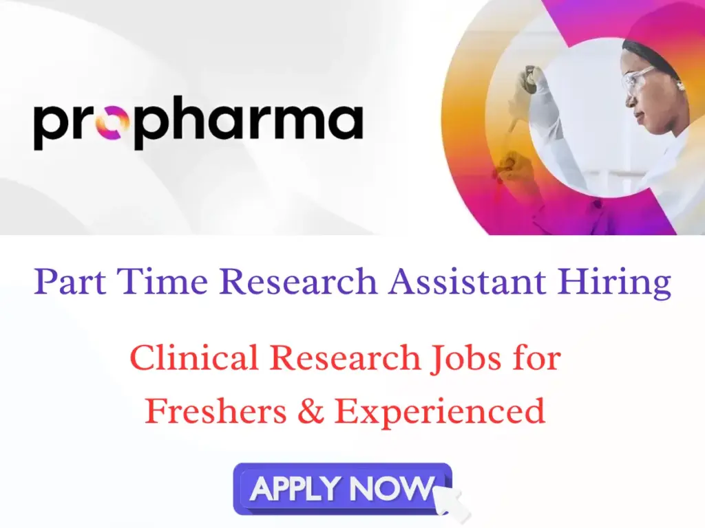 Part Time Research Assistant Hiring at Propharma