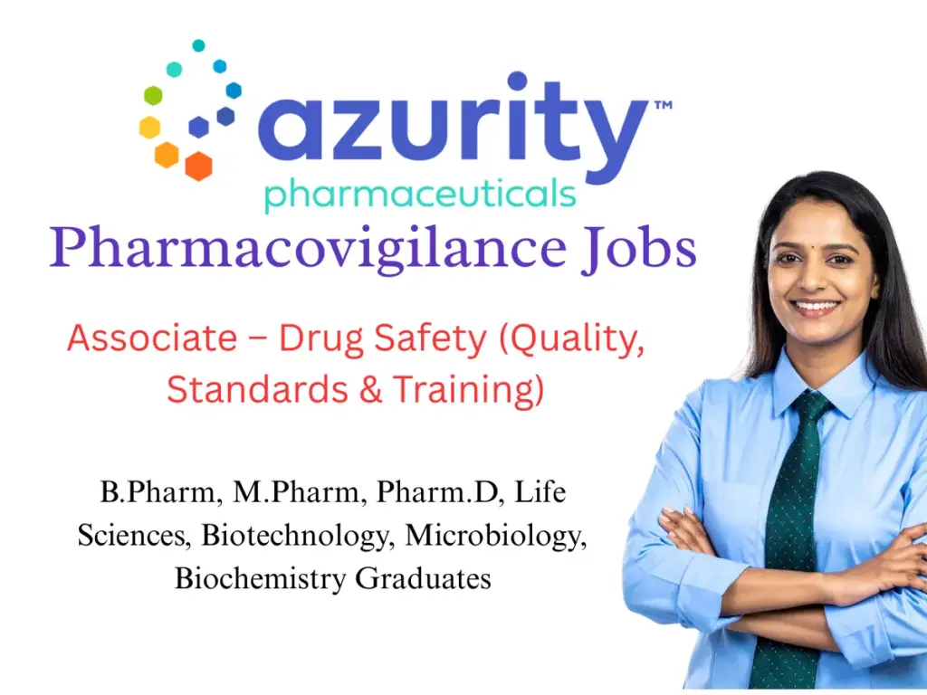 Pharmacovigilance Drug Safety Associate in Hyderabad – Azurity Pharmaceuticals