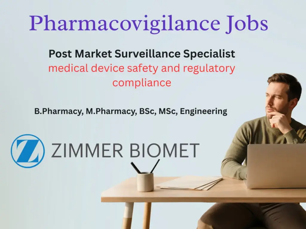 Post Market Surveillance Specialist Jobs at Zimmer Biomet
