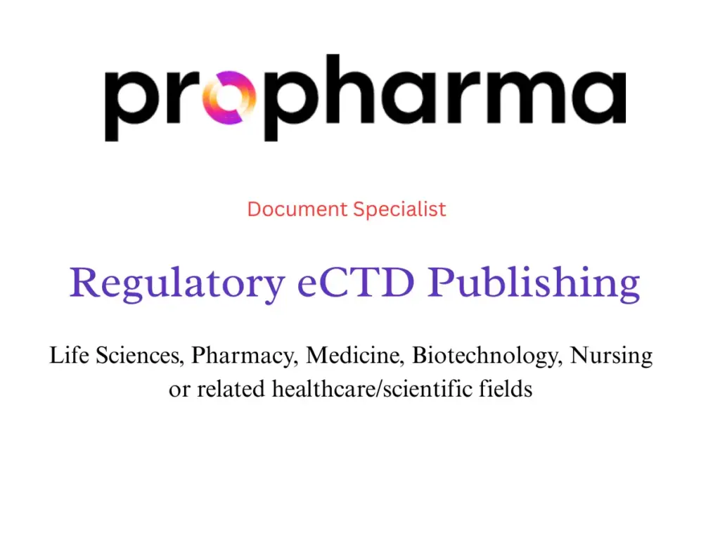 ProPharma Hiring Document Specialist – Regulatory eCTD Publishing