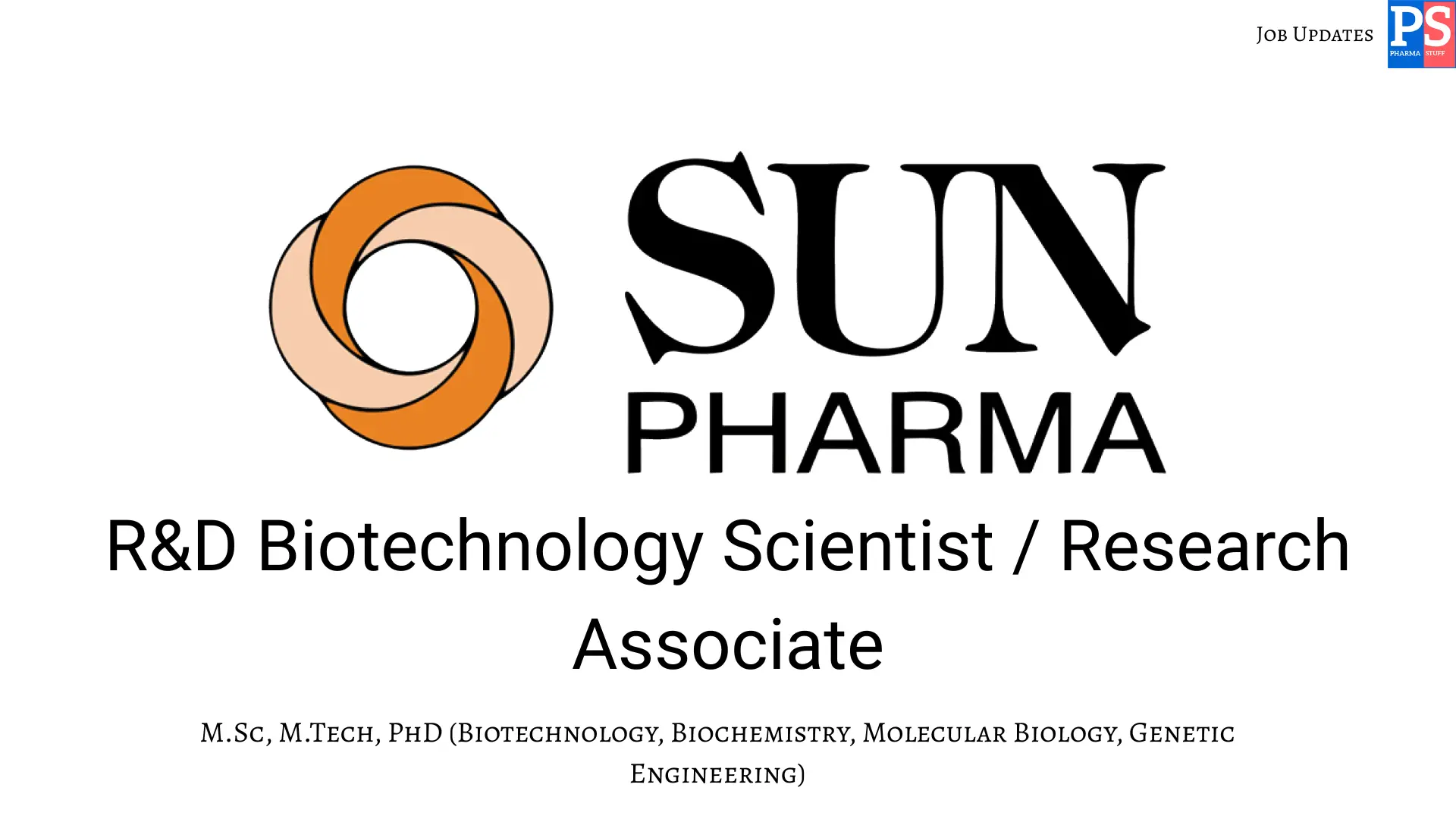 Sun Hiring RD Biotechnology Scientist Research Associate