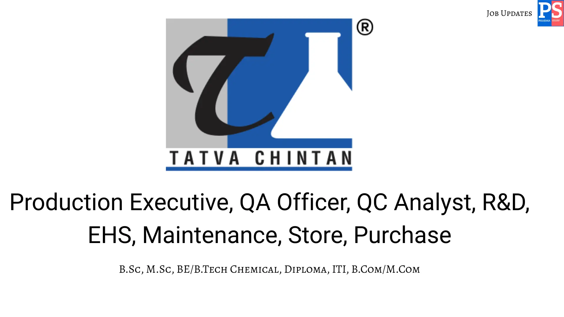 Tatva walk in Production QA QC RD EHS Maintenance