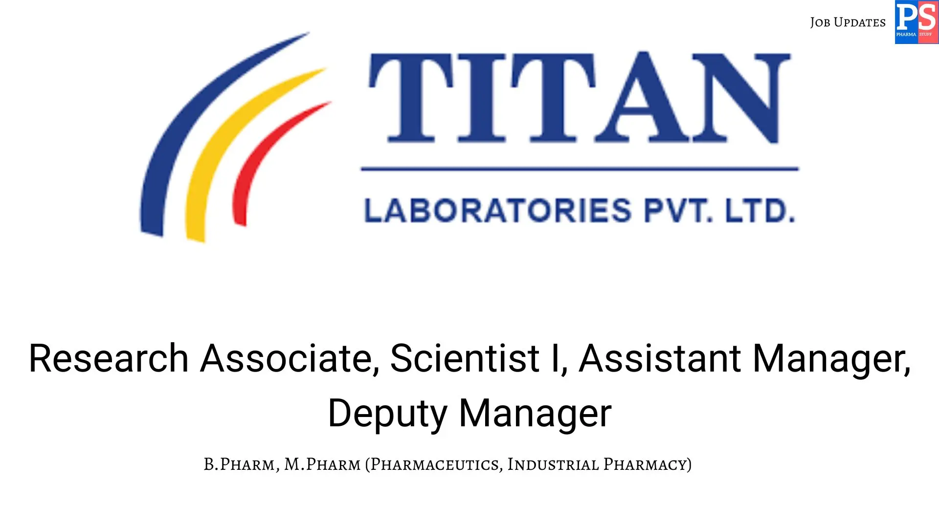 Titan Walk In Research Associate Scientist I Assistant Manager Deputy Manager