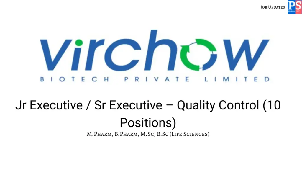 Virchow Walk-in QC Executive
