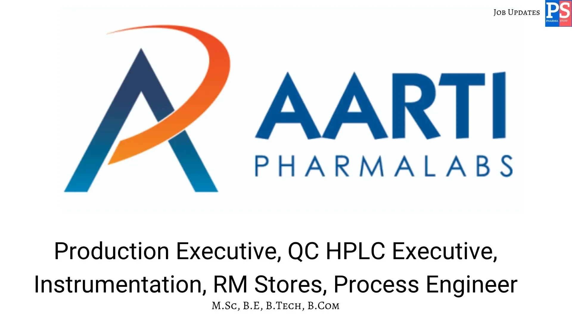 Aarti Walk In Production QC Engineering