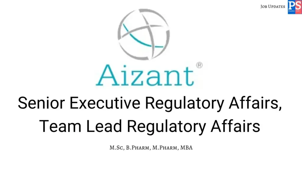 Aizant Hiring Regulatory Affairs