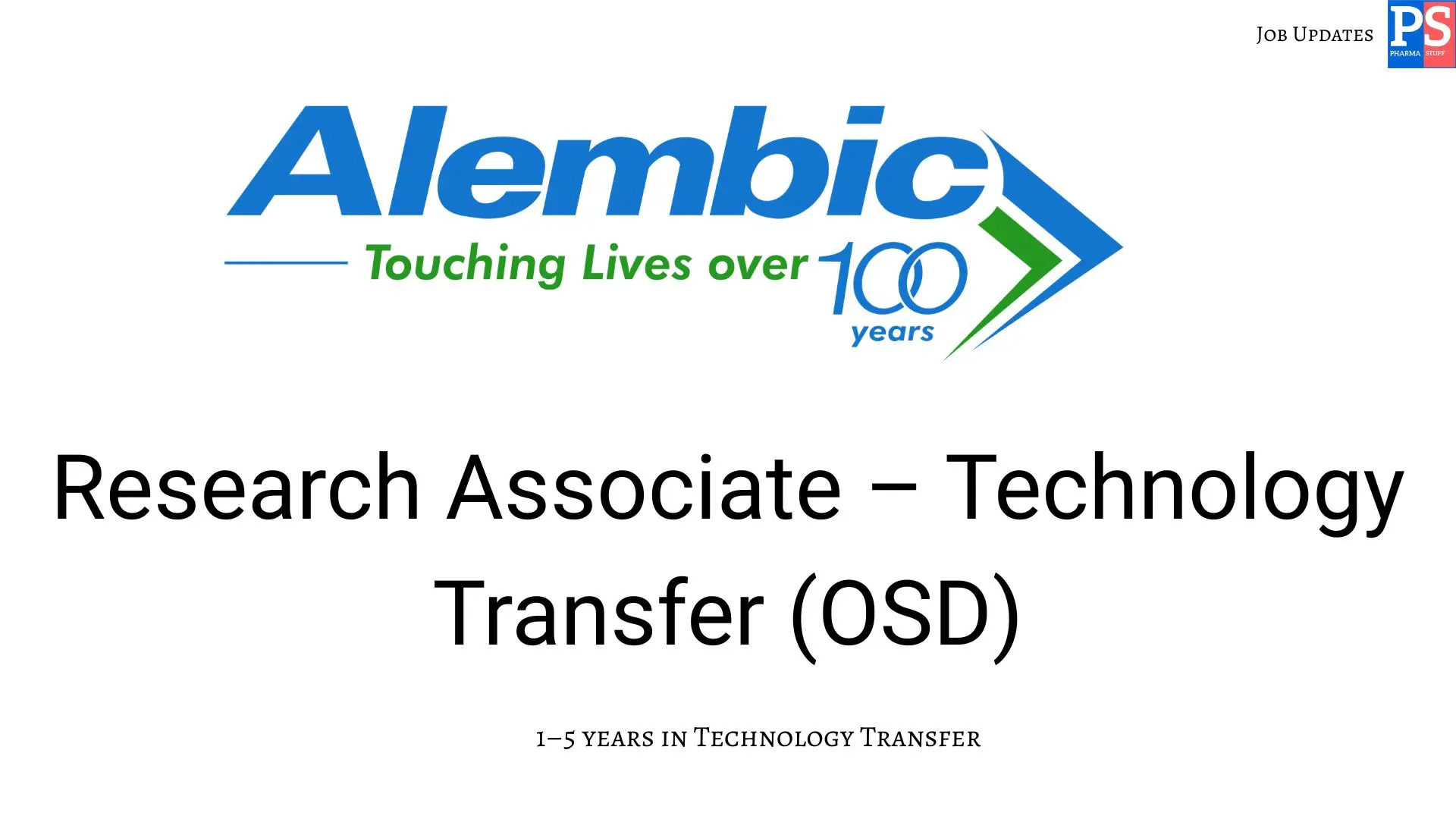 Pharma Biotech Job search & Career 24 Alembic Hiring Research Associate – Technology Transfer