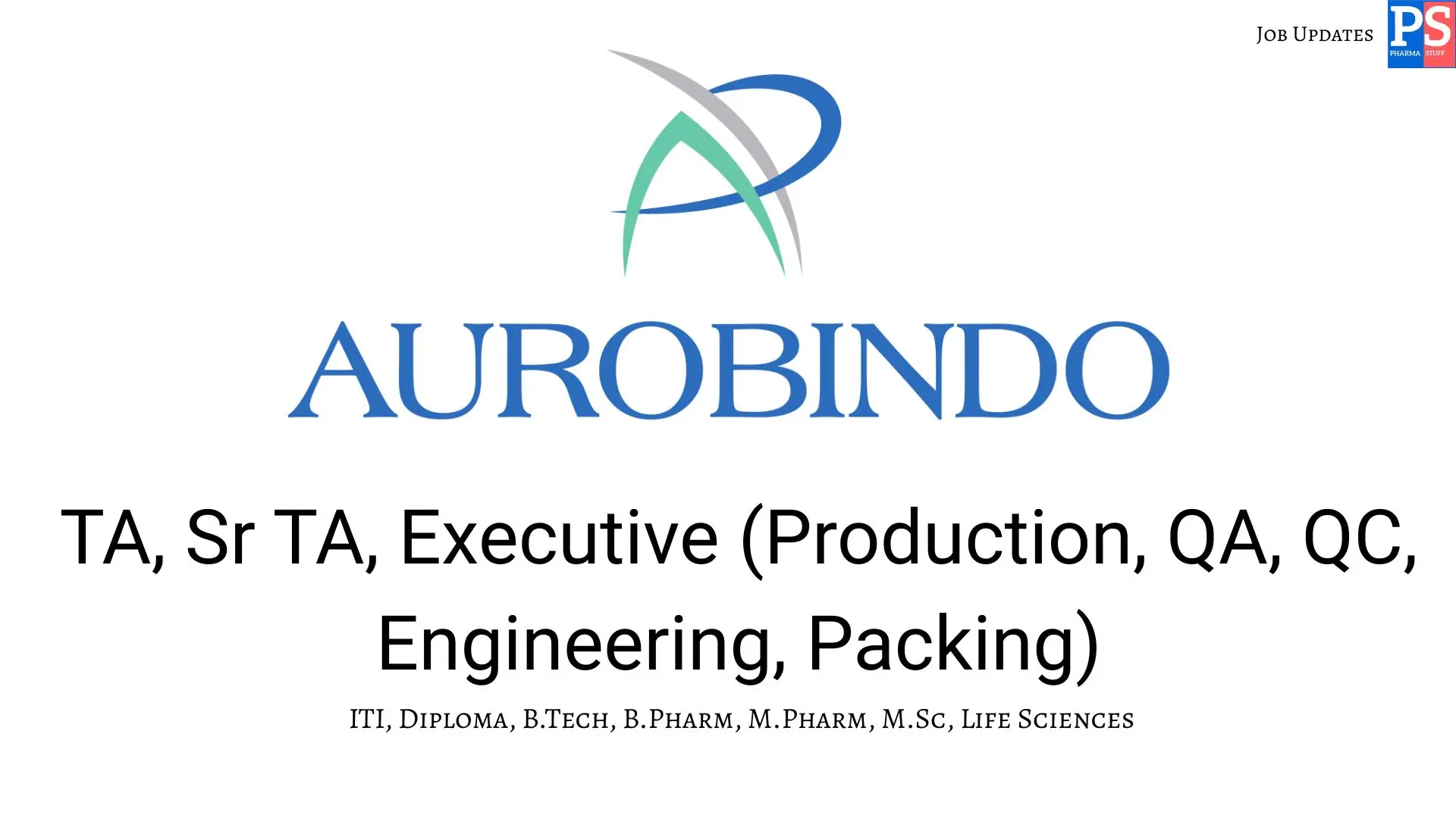 Pharma Biotech Job search & Career 8 Aurobindo Walk In Production QA QC Engineering