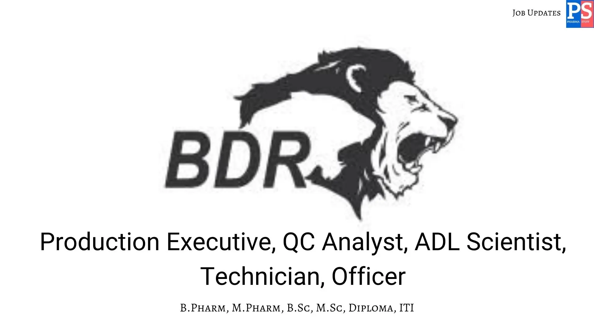 BDR walk in Production QC ADL