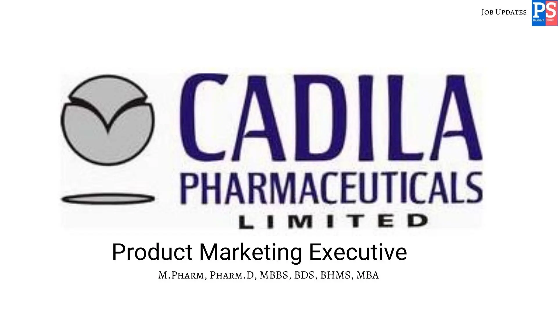 Cadila Hiring Product Marketing