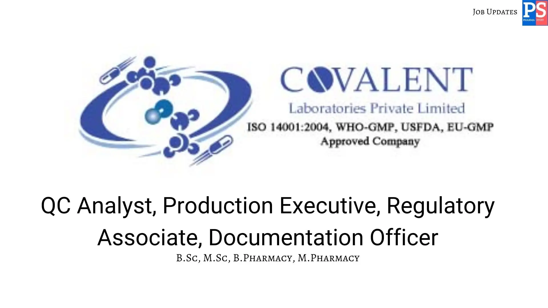 Covalent Walk In QC Production Regulatory