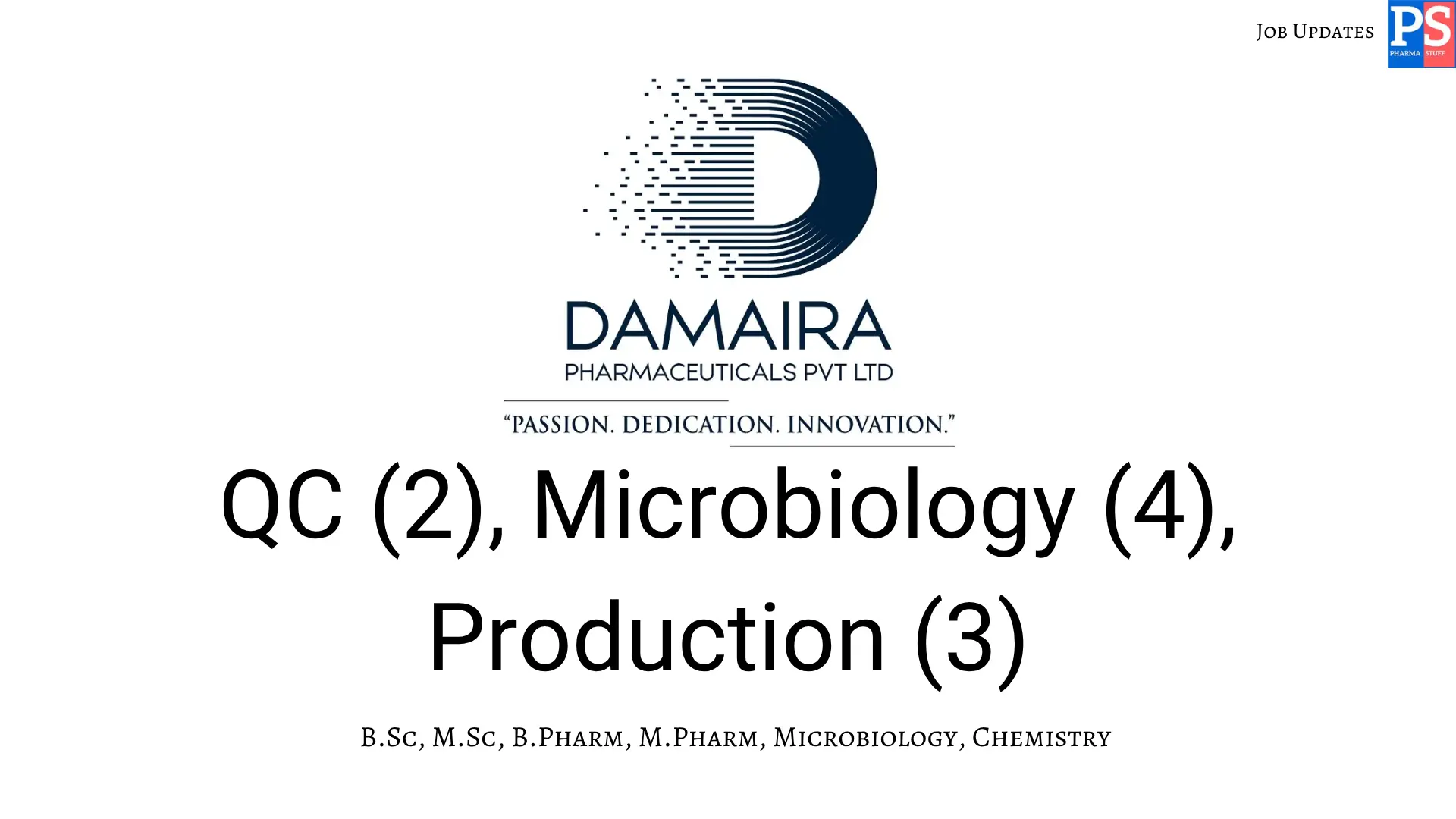 Damaira Hiring QC Microbiology Production 1