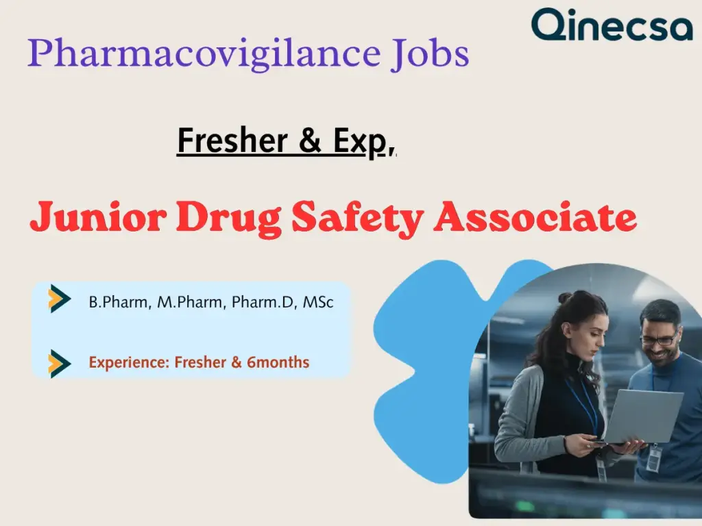 Drug Safety Associate Freshers Jobs Qinecsa