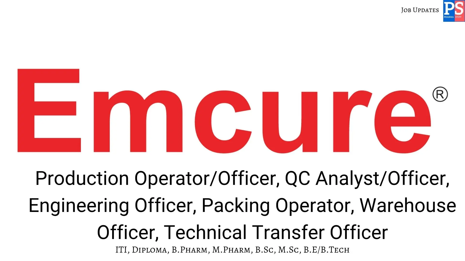 Emcure walk in Production QC Engineering