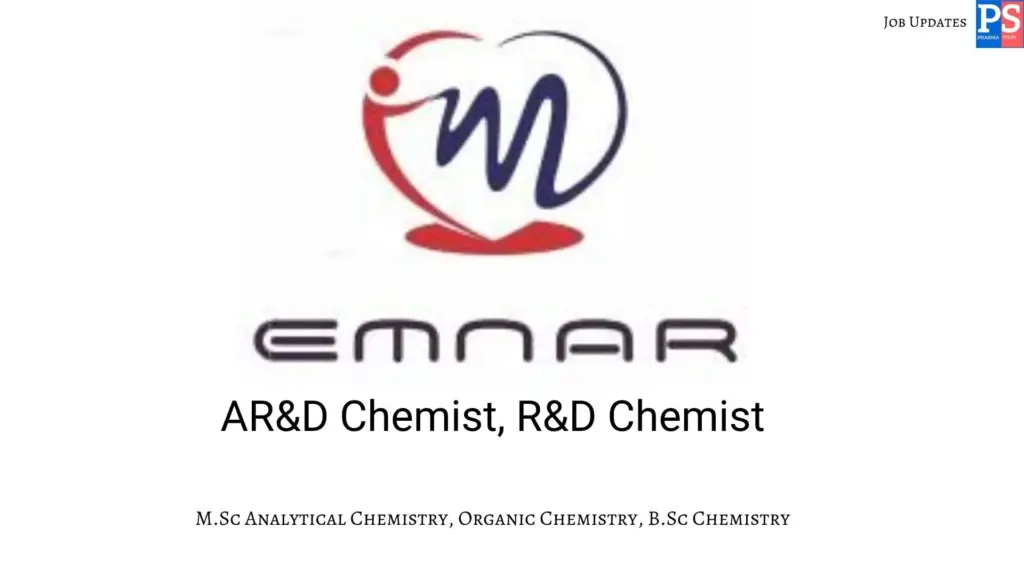 Emnar Walk-in AR&D Chemist, R&D Chemist