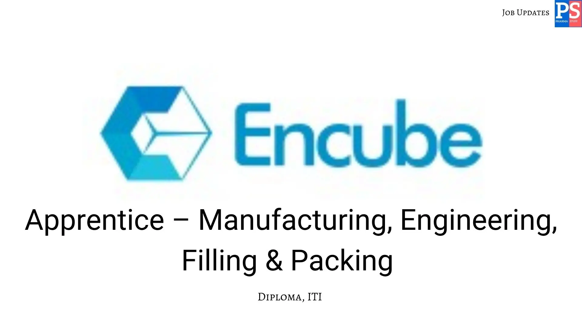 Encube Ethicals Walk In Apprentice